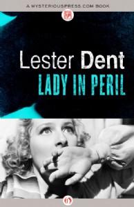 Lady in Peril by Lester Dent Lady in Peril by Lester Dent