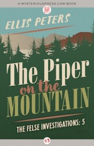 The Piper on the Mountain by Ellis Peters