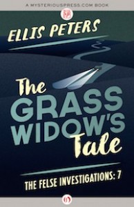 The Grass Widow's Tale by Ellis Peters