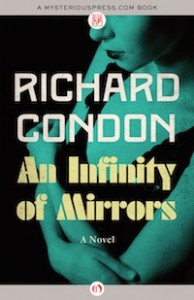 An Infinity of Mirrors by Richard Condon