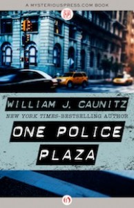 One Police Plaza by William J. Caunitz