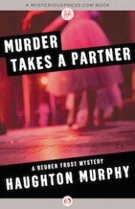 Murder Takes a Partner by Haughton Murphy