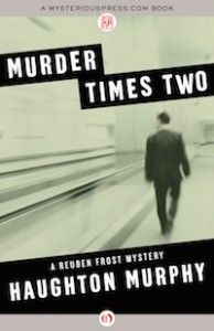 Murder Times Two by Haughton Murphy