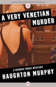 A Very Venetian Murder by Haughton Murphy