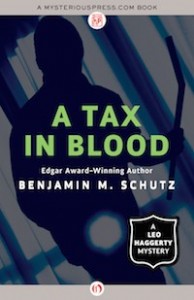 Tax in Blood by Benjamin M. Schutz