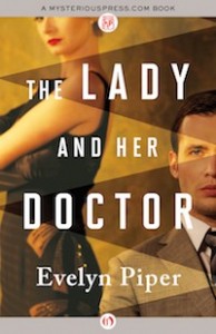 The Lady and Her Doctor by Evelyn Piper