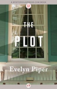 The Plot by Evelyn Piper The Plot by Evelyn Piper