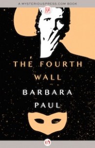 The Fourth Wall by Barbara Paul The Fourth Wall by Barbara Paul