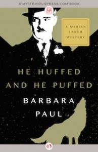 He Huffed and He Puffed by Barbara Paul