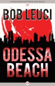 Odessa Beach by Bob Leuci