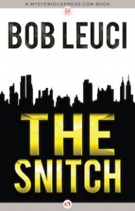 The Snitch by Bob Leuci