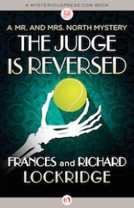 The Judge is Reversed by Frances and Richard Lockridge