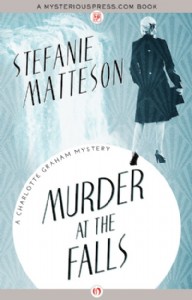 Murder at the Falls by Stefanie Matteson