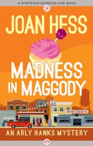 Madness in Maggody by Joan Hess Madness in Maggody by Joan Hess