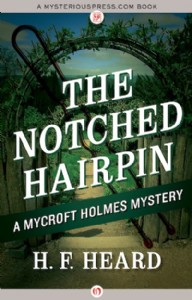The Notched Hairpin by H.F. Heard