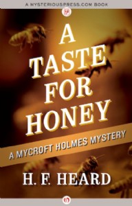 A Taste for Honey by H.F. Heard