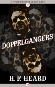 Doppelgangers by H. F. Heard