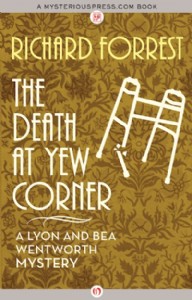 The Death at Yew Corner by Richard Forrest