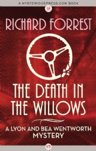The Death in the Willows by Richard Forrest