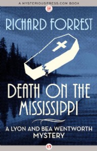 Death on the Mississippi by Richard Forrest Death on the Mississippi by Richard Forrest