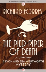 The Pied Piper of Death by Richard Forrest The Pied Piper of Death by Richard Forrest