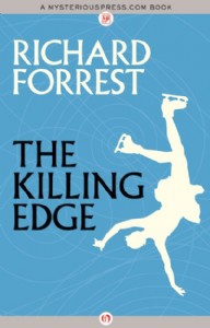 The Killing Edge by Richard Forrest The Killing Edge by Richard Forrest