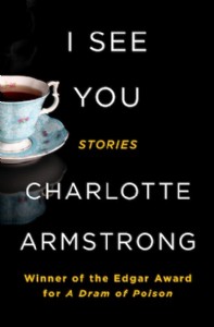 I See You by Charlotte Armstrong