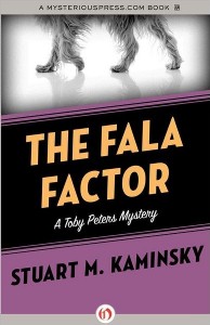 The Fala Factor by Stuart Kaminsky The Fala Factor by Stuart Kaminsky