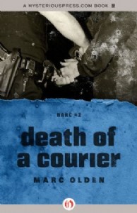 Death of a Courier by Marc Olden Death of a Courier by Marc Olden