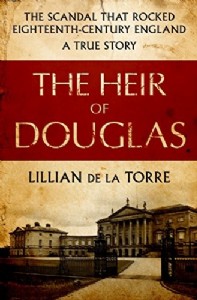 The Heir of Douglas by Lillian de la Torre The Heir of Douglas by Lillian de la Torre
