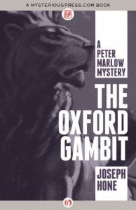 The Oxford Gambit by Joseph Hone The Oxford Gambit by Joseph Hone