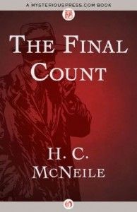 The Final Count by H. C. McNeile The Final Count by H. C. McNeile