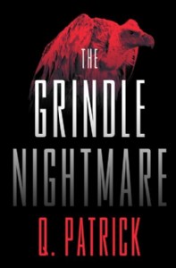 The Grindle Nightmare by Q. Patrick