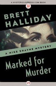 Marked for Murder by Brett Halliday