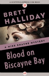 Blood on Biscayne Bay by Brett Halliday