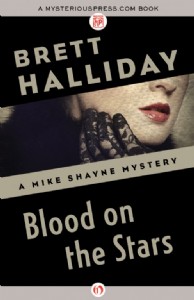 Blood on the Stars by Brett Halliday