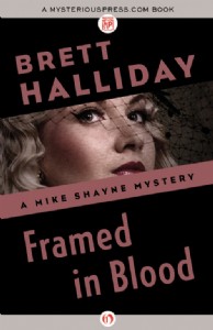 Framed in Blood by Brett Halliday