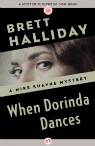 When Dorinda Dances by Brett Halliday