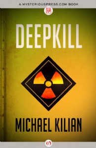 Deepkill by Michael Kilian