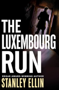 The Luxembourg Runner by Stanley Ellin The Luxembourg Runner by Stanley Ellin