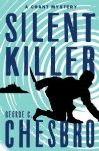 Silent Killer by George C. Chesbro