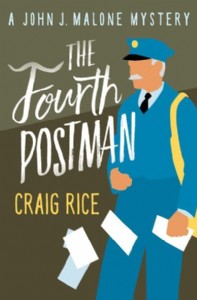 The Fourth Postman by Craig Rice The Fourth Postman by Craig Rice
