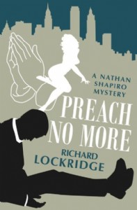 Preach No More by Richard Lockridge Preach No More by Richard Lockridge