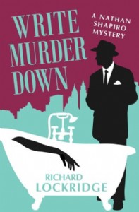 Write Murder Down by Richard Lockridge Write Murder Down by Richard Lockridge