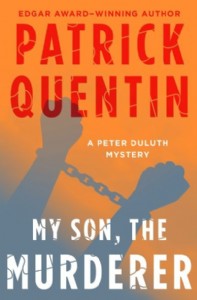 My Son, the Murderer by Patrick Quentin