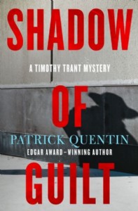 Shadow of Guilt by Patrick Quentin