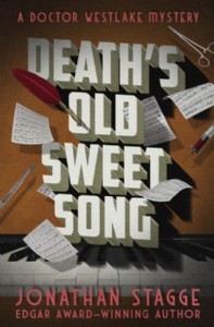 Death's Old Sweet Song by Jonathan Stagge Death's Old Sweet Song by Jonathan Stagge