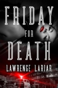 Friday for Death by Lawrence Lariar