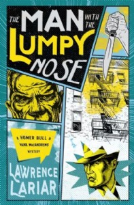 The Man with the Lumpy Nose by Lawrence Lariar The Man with the Lumpy Nose by Lawrence Lariar