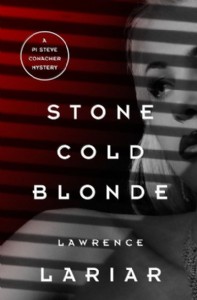 Stone Cold Blonde by Lawrence Lariar Stone Cold Blonde by Lawrence Lariar